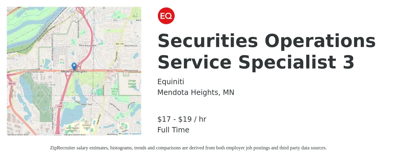 Equiniti job posting for a Securities Operations Service Specialist 3 in Mendota Heights, MN with a salary of $21 Hourly with a map of Mendota Heights location.