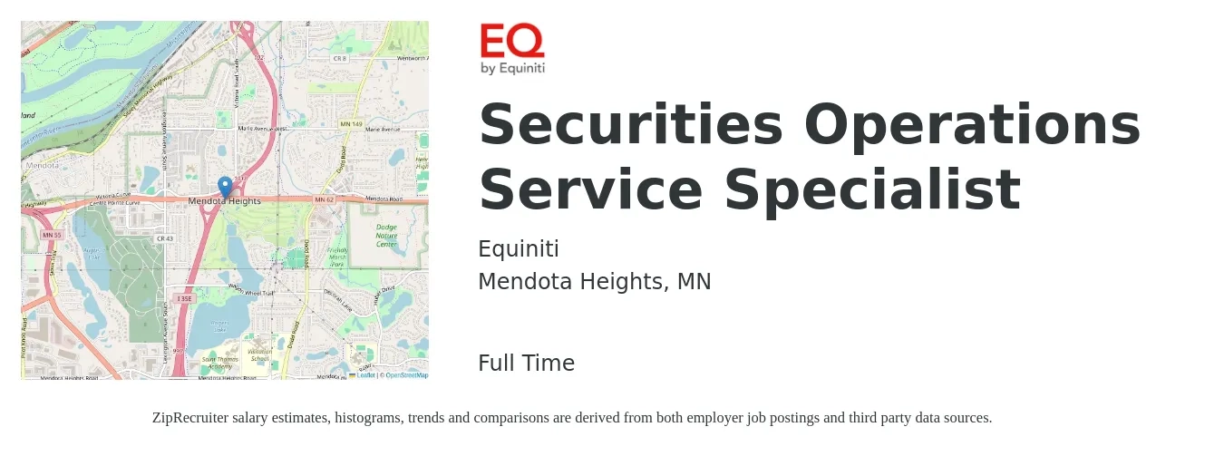 Equiniti job posting for a Securities Operations Service Specialist in Mendota Heights, MN with a salary of $20 Hourly with a map of Mendota Heights location.