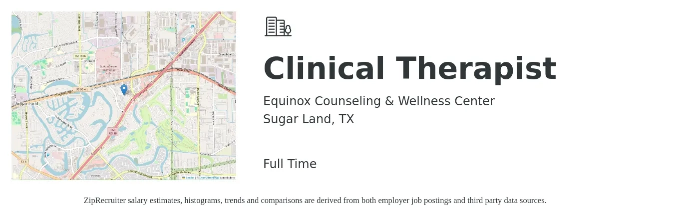 Equinox Counseling & Wellness Center job posting for a Clinical Therapist in Sugar Land, TX with a salary of $58,000 to $75,000 Yearly with a map of Sugar Land location.
