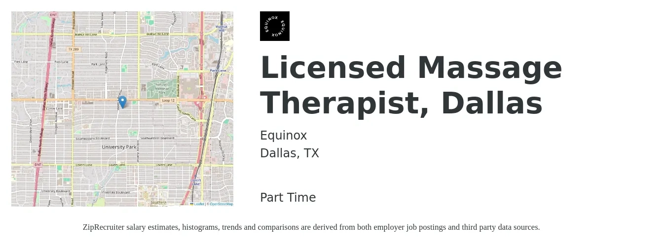 Equinox job posting for a Licensed Massage Therapist, Dallas in Dallas, TX with a salary of $28 to $49 Hourly with a map of Dallas location.