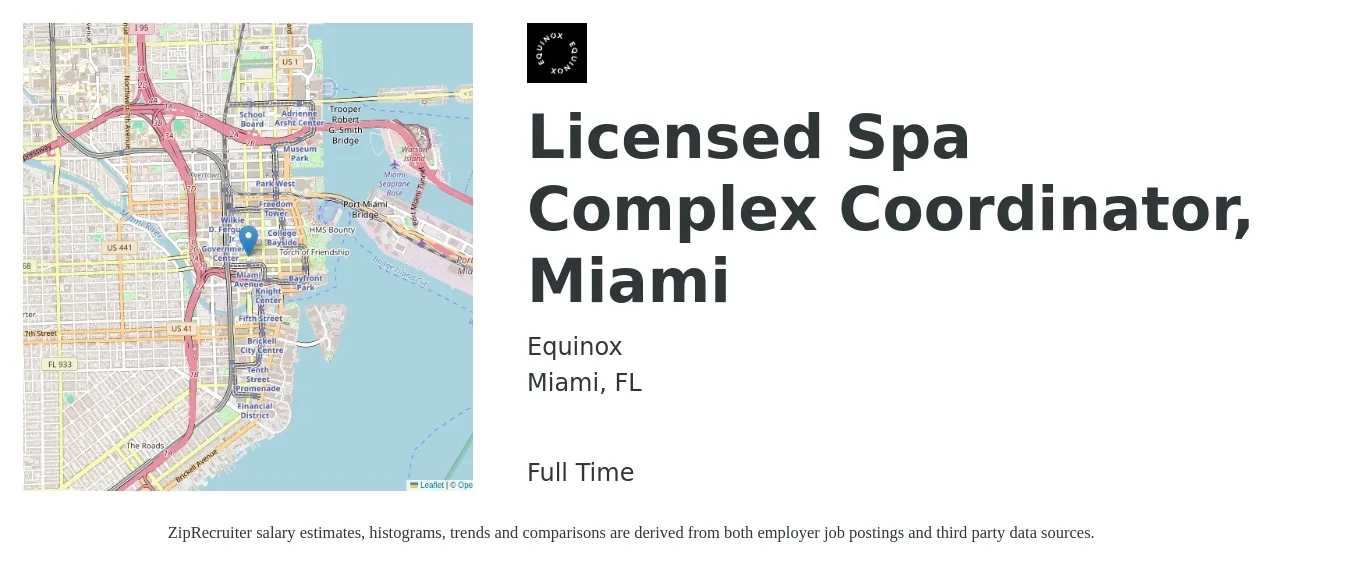 Equinox job posting for a Licensed Spa Complex Coordinator, Miami in Miami, FL with a salary of $14 to $17 Hourly with a map of Miami location.