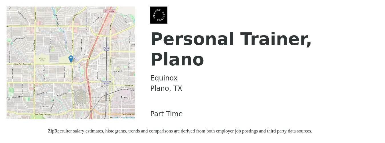 Equinox job posting for a Personal Trainer, Plano in Plano, TX with a salary of $100,000 Yearly with a map of Plano location.