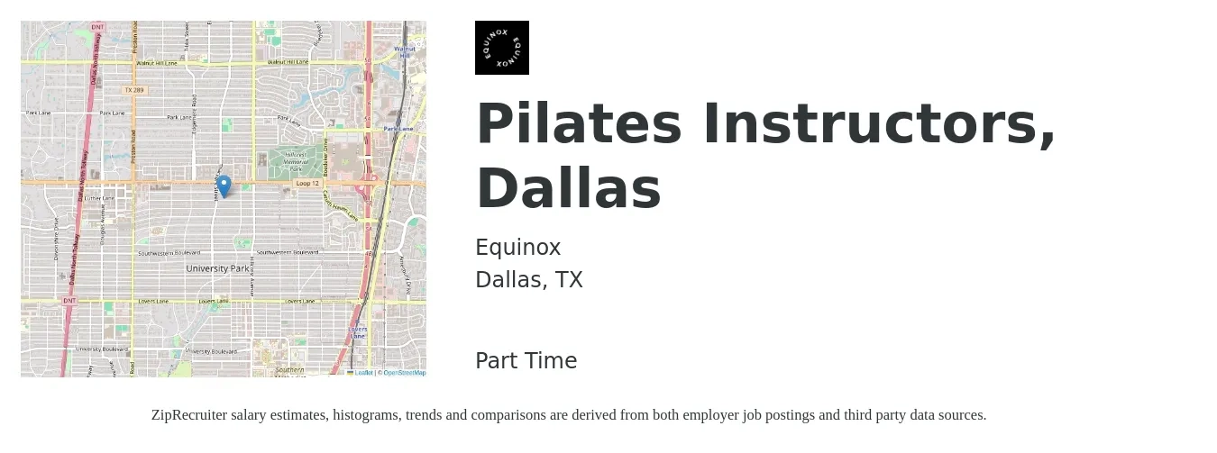 Equinox job posting for a Pilates Instructors, Dallas in Dallas, TX with a salary of $24 to $42 Hourly with a map of Dallas location.