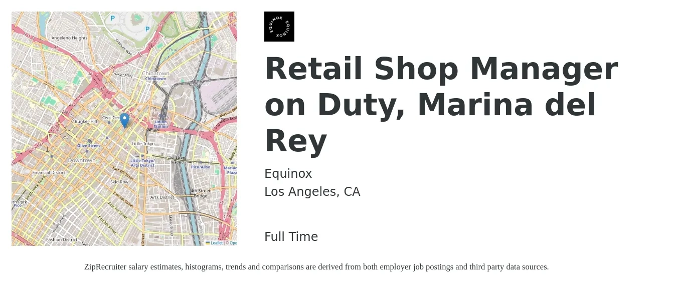Equinox job posting for a Retail Shop Manager on Duty, Marina del Rey in Los Angeles, CA with a salary of $17 Hourly with a map of Los Angeles location.