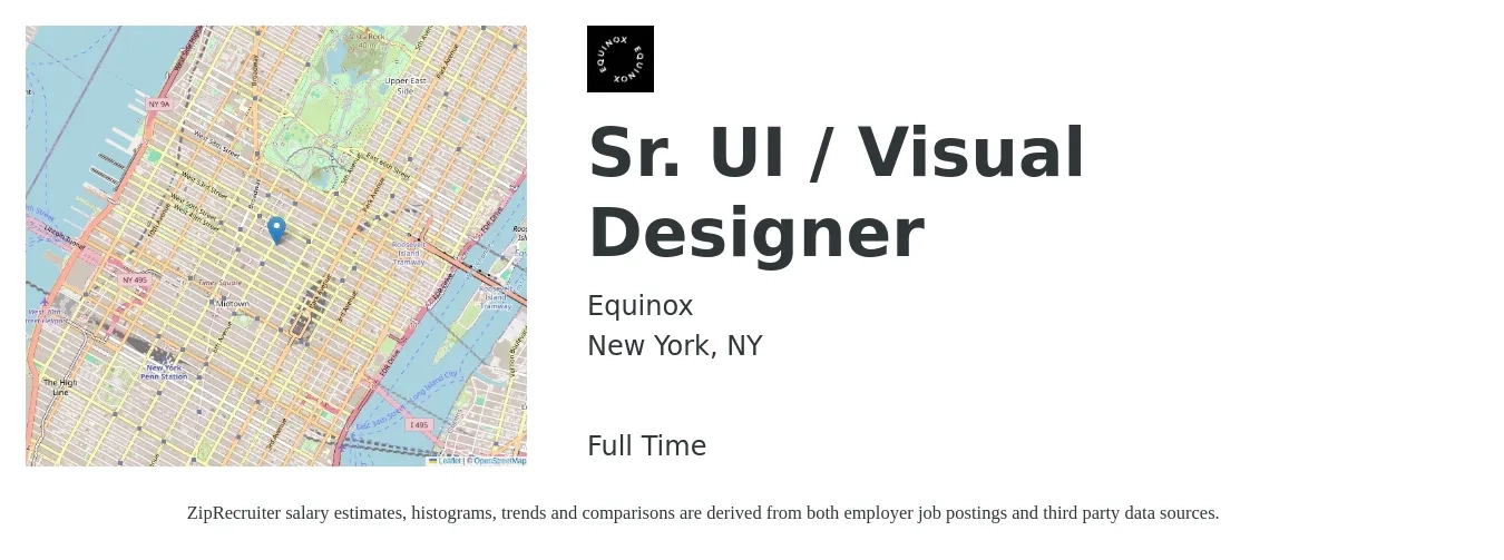 Equinox job posting for a Sr. UI / Visual Designer in New York, NY with a salary of $65 to $85 Hourly with a map of New York location.