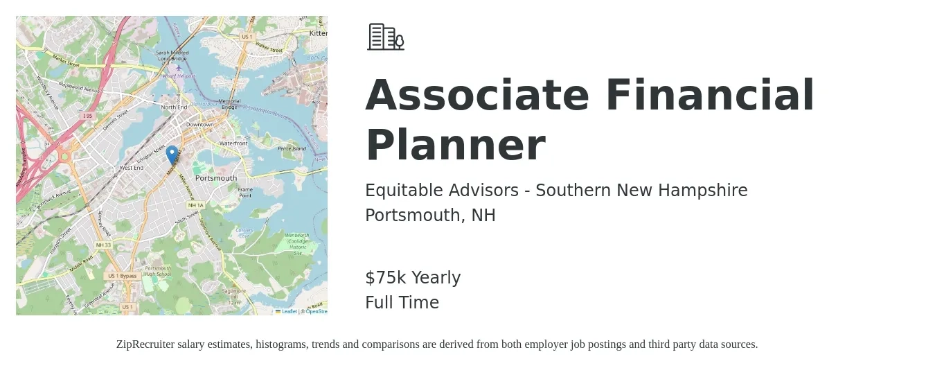 Equitable Advisors - Southern New Hampshire job posting for a Associate Financial Planner in Portsmouth, NH with a salary of $75,000 Yearly with a map of Portsmouth location.