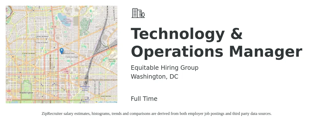 Equitable Hiring Group job posting for a Technology & Operations Manager in Washington, DC with a salary of $85,000 to $100,000 Yearly with a map of Washington location.