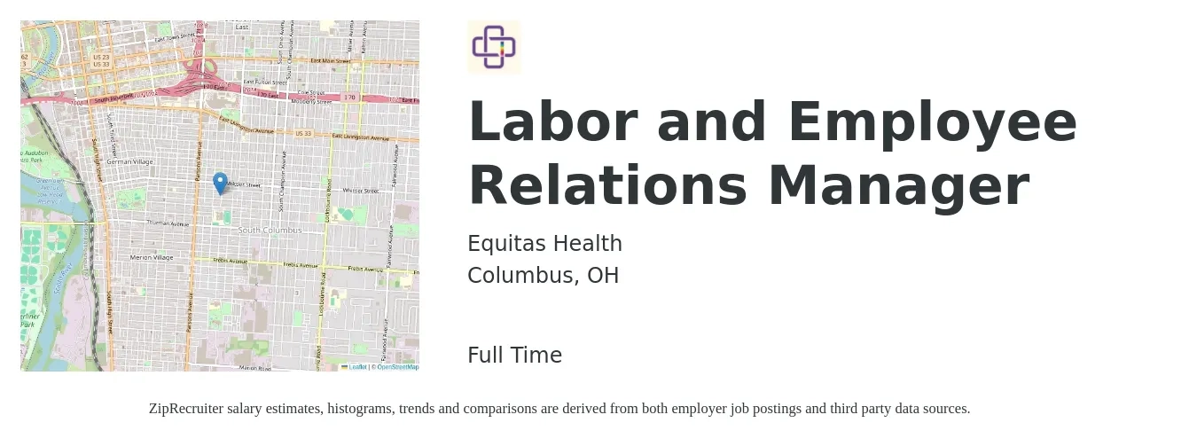 Equitas Health job posting for a Labor and Employee Relations Manager in Columbus, OH with a salary of $84,500 to $105,600 Yearly with a map of Columbus location.