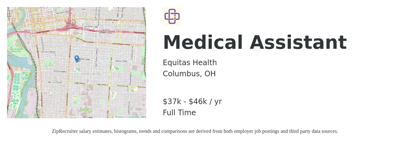 Equitas Health job posting for a Medical Assistant in Columbus, OH with a salary of $37,000 to $46,200 Yearly with a map of Columbus location.