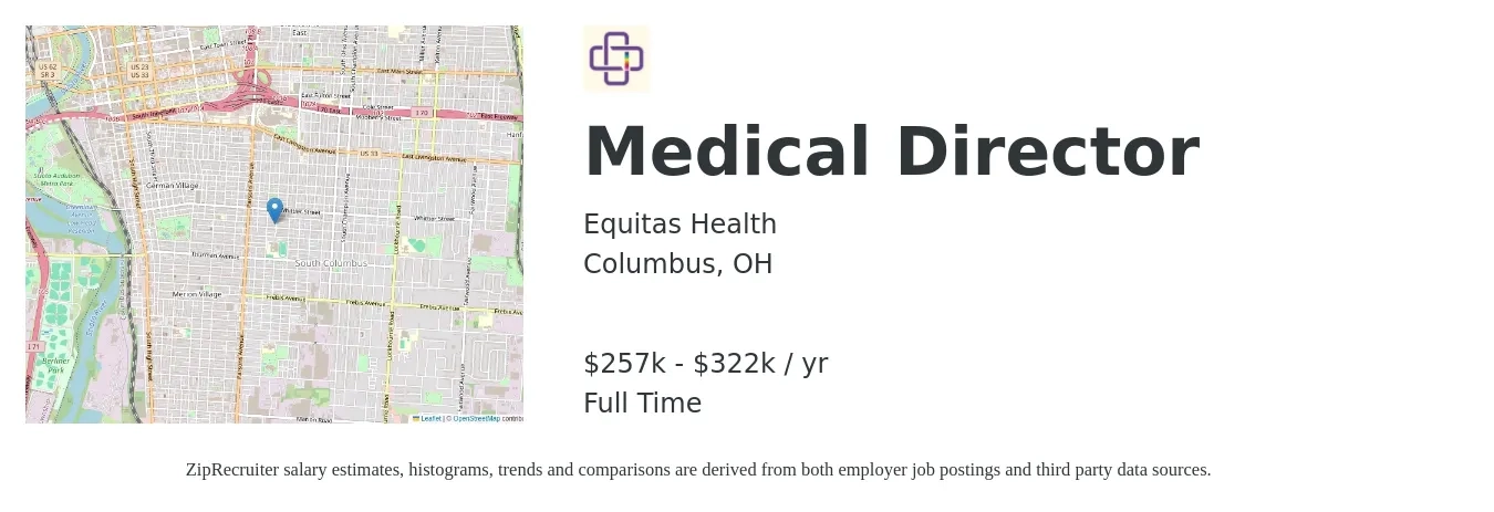 Equitas Health job posting for a Medical Director in Columbus, OH with a salary of $257,800 to $322,300 Yearly with a map of Columbus location.