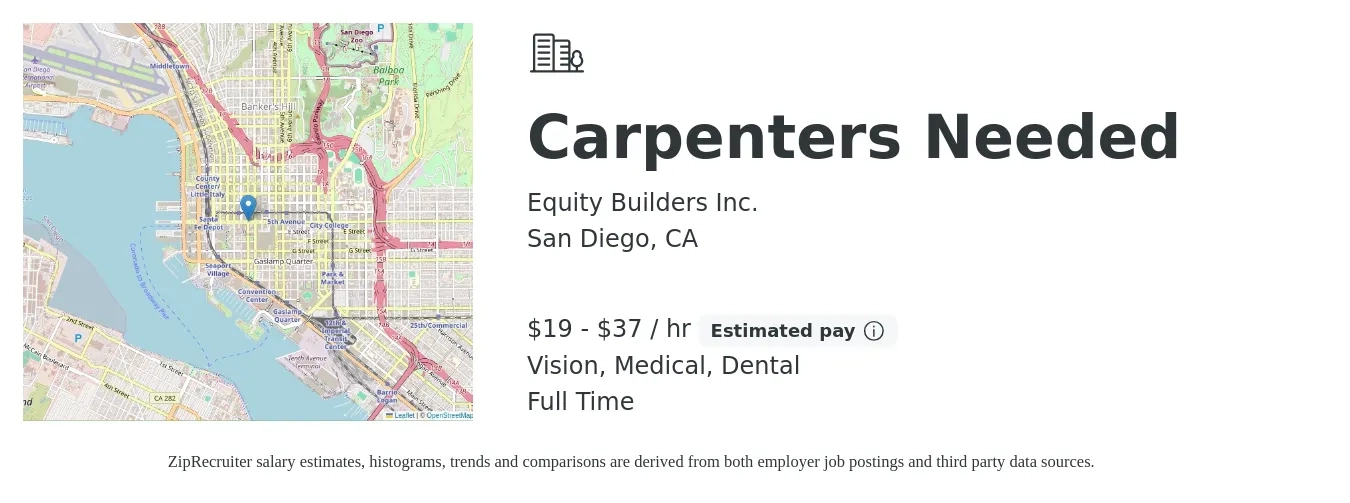 Equity Builders Inc. job posting for a Carpenters Needed in San Diego, CA with a salary of $20 to $39 Hourly and benefits including dental, medical, retirement, and vision with a map of San Diego location.