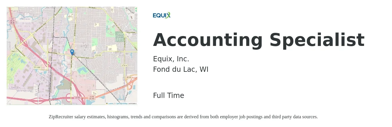 Equix, Inc. job posting for a Accounting Specialist in Fond du Lac, WI with a salary of $21 to $28 Hourly with a map of Fond du Lac location.