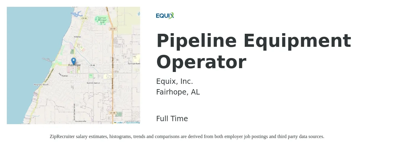 Equix, Inc. job posting for a Pipeline Equipment Operator in Fairhope, AL with a salary of $21 to $27 Hourly with a map of Fairhope location.