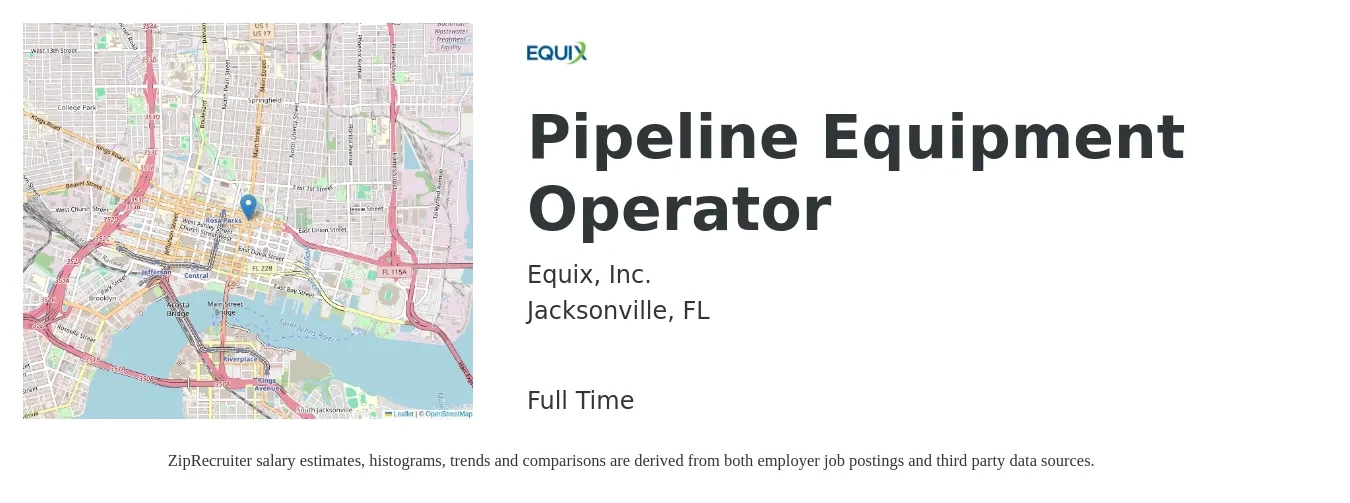 Equix, Inc. job posting for a Pipeline Equipment Operator in Jacksonville, FL with a salary of $20 to $26 Hourly with a map of Jacksonville location.