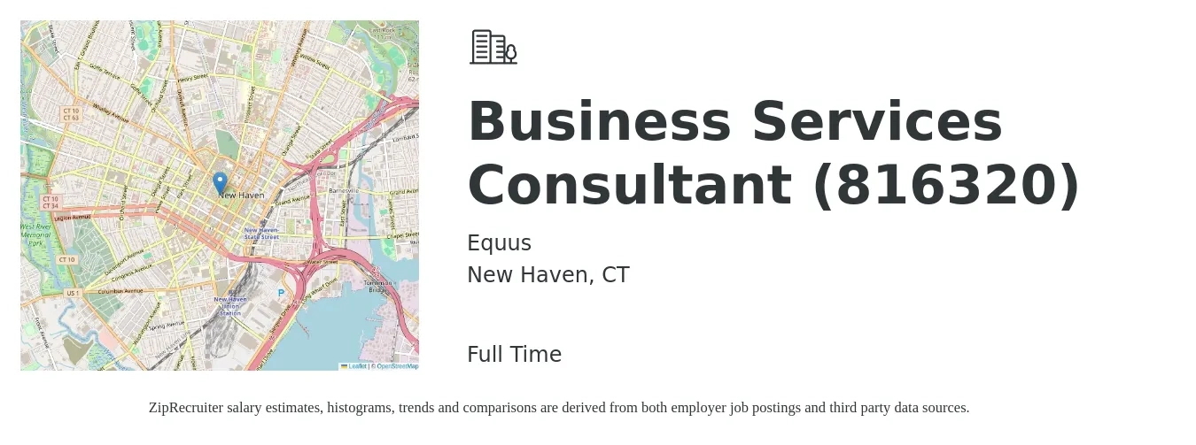 Equus job posting for a Business Services Consultant (816320) in New Haven, CT with a salary of $61,800 to $142,300 Yearly with a map of New Haven location.