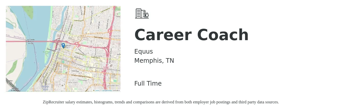 Equus job posting for a Career Coach in Memphis, TN with a salary of $17 to $23 Hourly with a map of Memphis location.