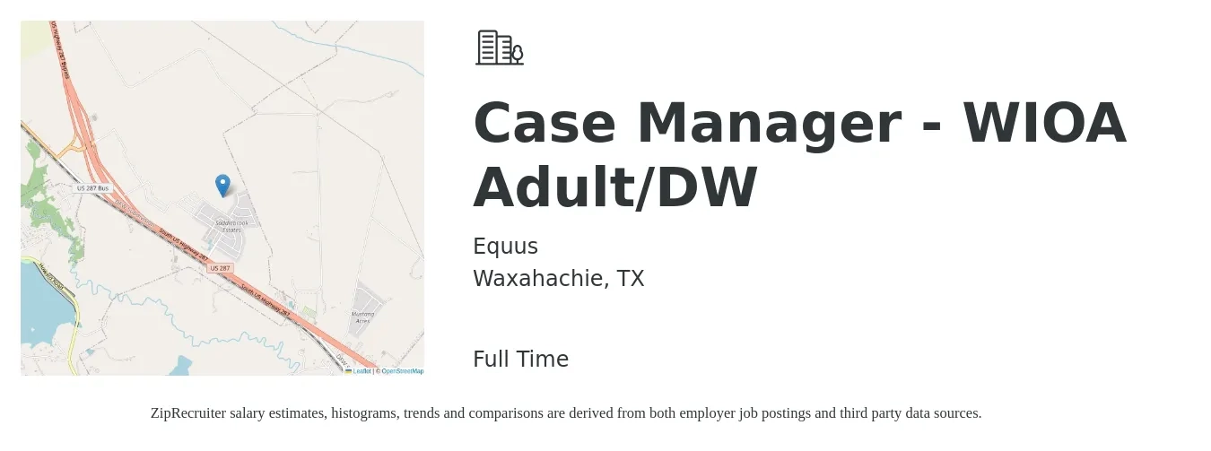 Equus job posting for a Case Manager - WIOA Adult/DW in Waxahachie, TX with a salary of $19 to $25 Hourly with a map of Waxahachie location.