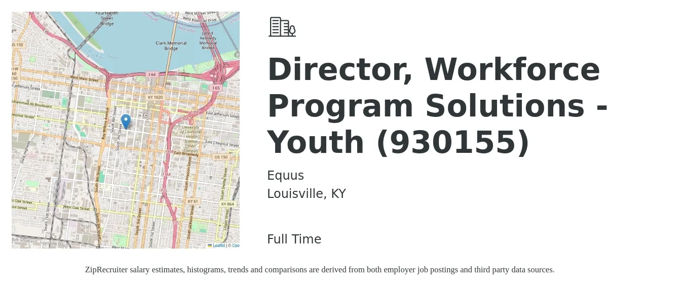 Equus job posting for a Director, Workforce Program Solutions - Youth (930155) in Louisville, KY with a salary of $37,500 to $62,000 Yearly with a map of Louisville location.