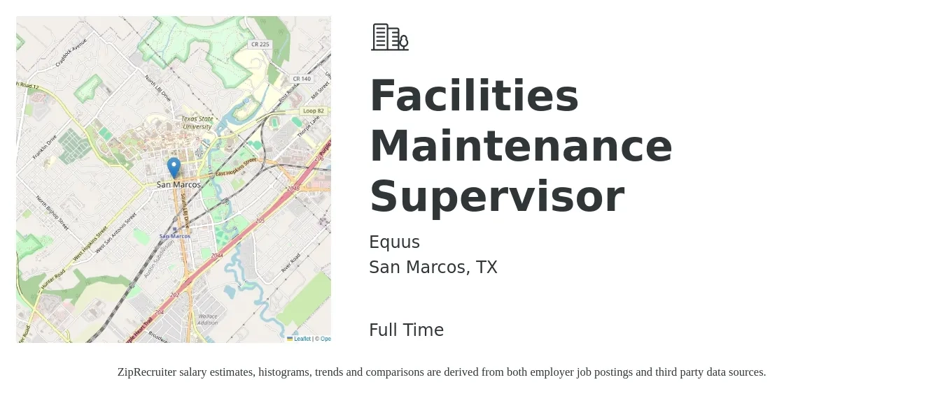 Equus job posting for a Facilities Maintenance Supervisor in San Marcos, TX with a salary of $52,100 to $83,300 Yearly with a map of San Marcos location.