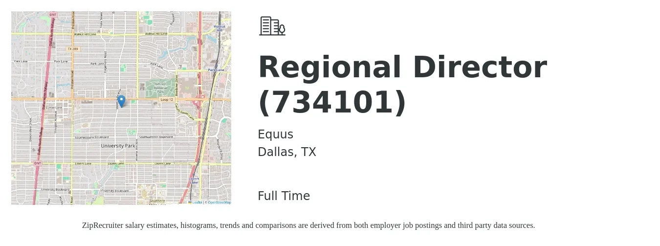 Equus job posting for a Regional Director (734101) in Dallas, TX with a salary of $67,300 to $113,800 Yearly with a map of Dallas location.