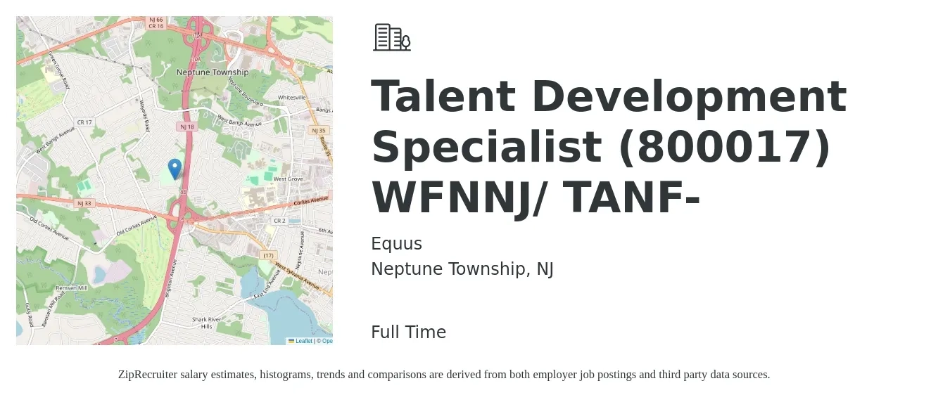 Equus job posting for a Talent Development Specialist (800017) WFNNJ/ TANF- in Neptune Township, NJ with a salary of $53,000 to $87,900 Yearly with a map of Neptune Township location.