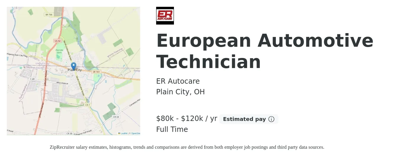 ER Autocare job posting for a European Automotive Technician in Plain City, OH with a salary of $80,000 to $120,000 Yearly with a map of Plain City location.