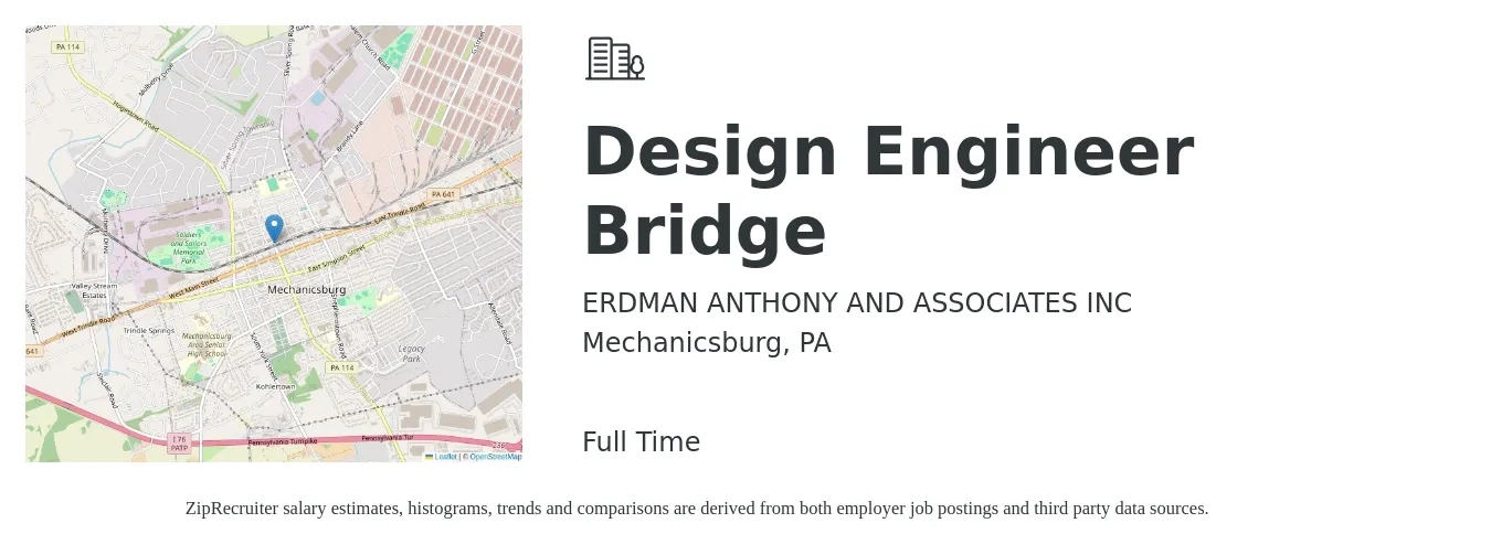 ERDMAN ANTHONY AND ASSOCIATES INC job posting for a Design Engineer Bridge in Mechanicsburg, PA with a salary of $31 to $50 Hourly with a map of Mechanicsburg location.