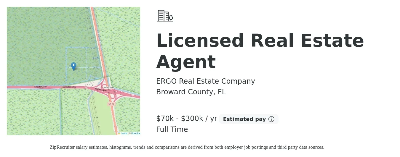 ERGO Real Estate Company job posting for a Licensed Real Estate Agent in Broward County, FL with a salary of $70,000 to $300,000 Yearly with a map of Broward County location.