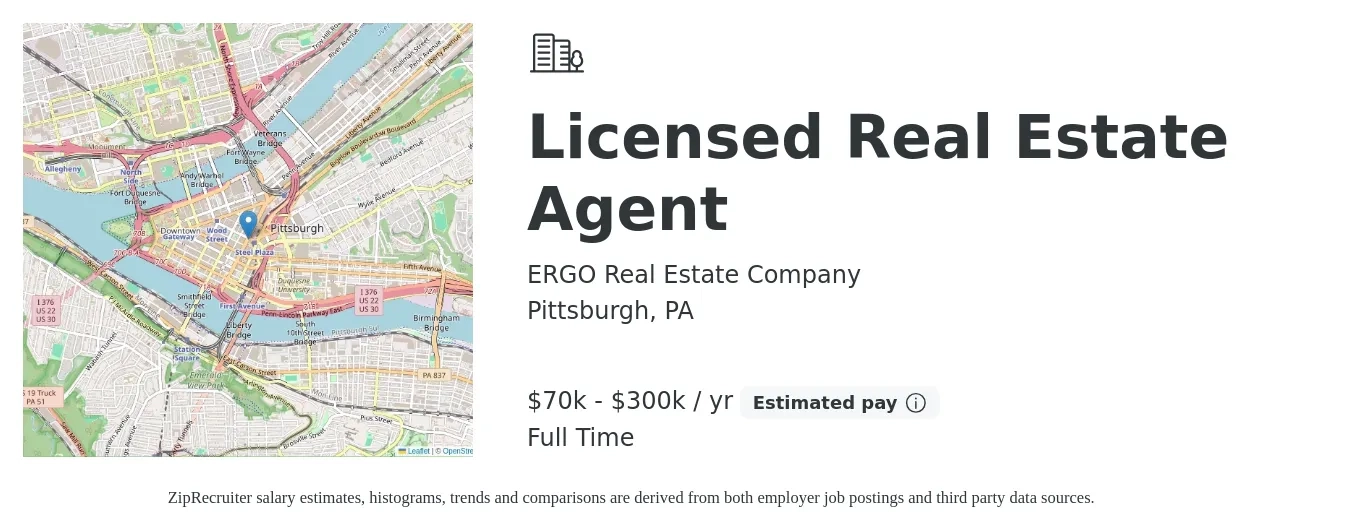 ERGO Real Estate Company job posting for a Licensed Real Estate Agent in Pittsburgh, PA with a salary of $70,000 to $300,000 Yearly with a map of Pittsburgh location.