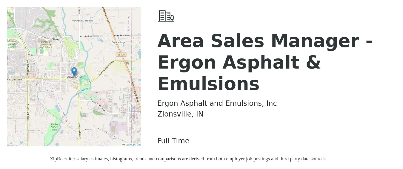 Ergon Asphalt and Emulsions, Inc job posting for a Area Sales Manager - Ergon Asphalt & Emulsions in Zionsville, IN with a salary of $69,700 to $108,900 Yearly with a map of Zionsville location.