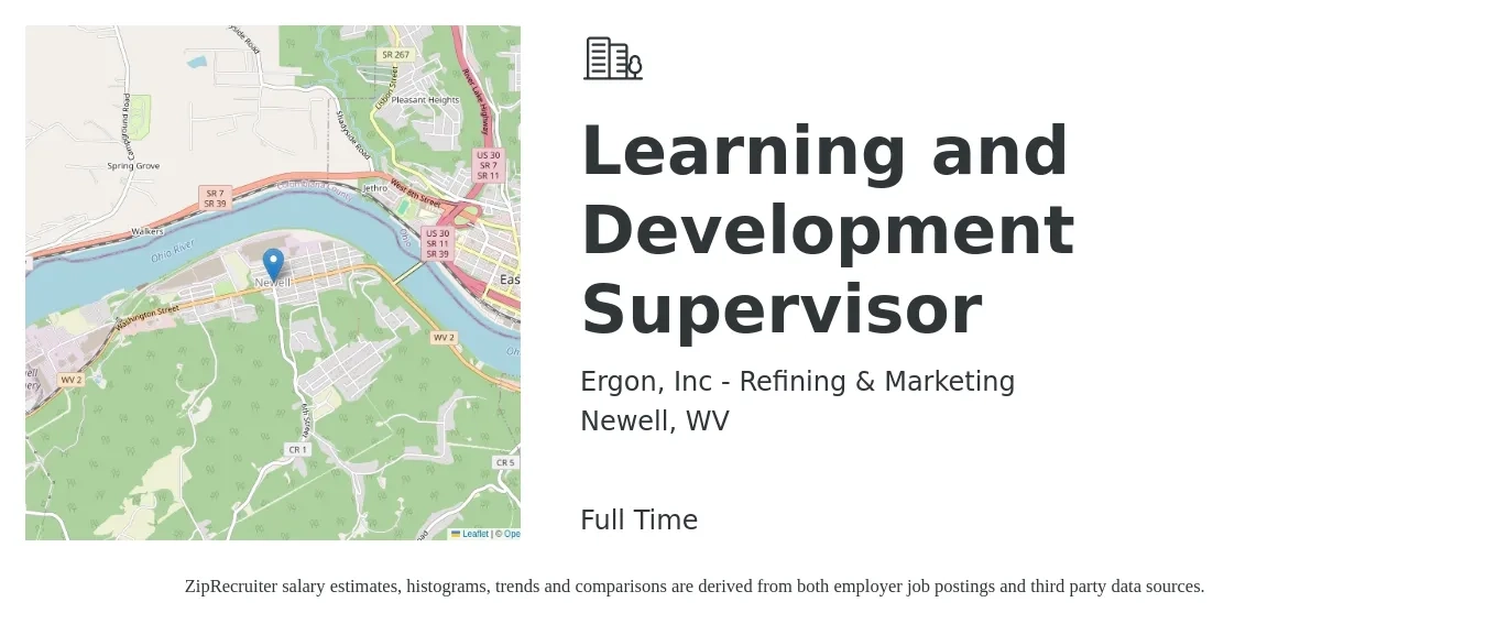 Ergon, Inc - Refining & Marketing job posting for a Learning and Development Supervisor in Newell, WV with a salary of $75,400 to $104,300 Yearly with a map of Newell location.