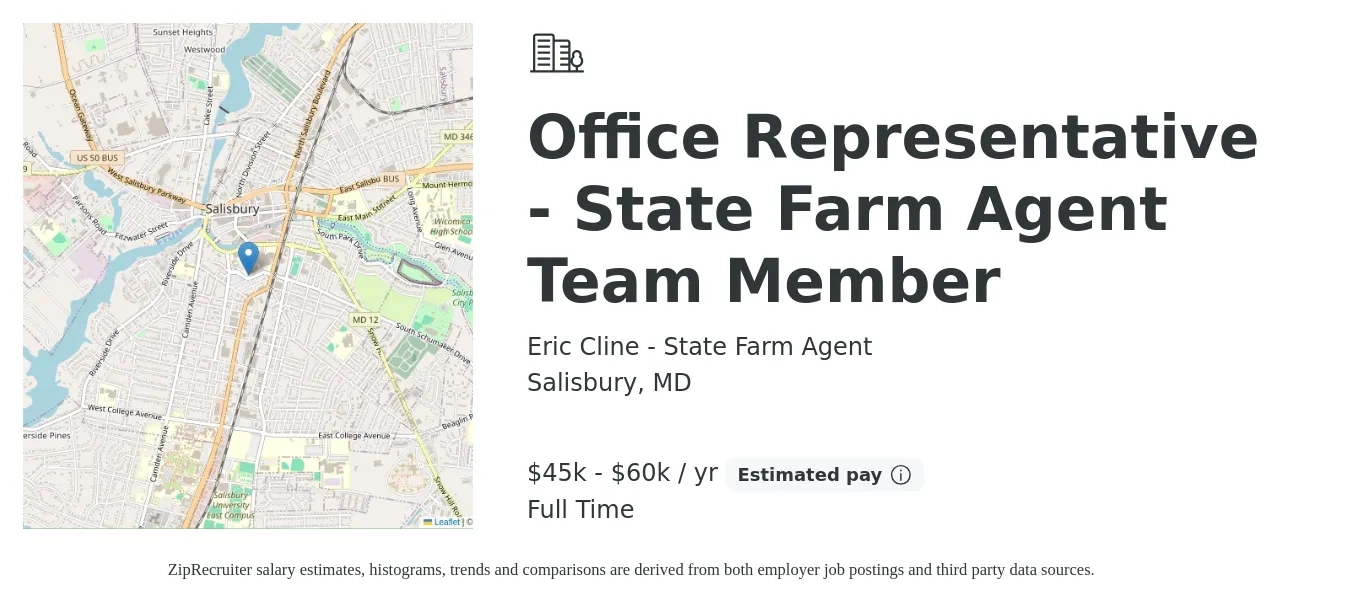 Eric Cline - State Farm Agent job posting for a Office Representative - State Farm Agent Team Member in Salisbury, MD with a salary of $45,000 to $60,000 Yearly with a map of Salisbury location.