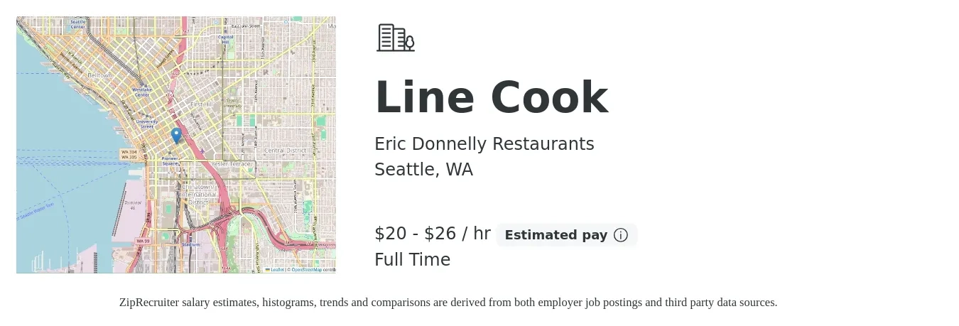 Eric Donnelly Restaurants job posting for a Line Cook in Seattle, WA with a salary of $21 to $28 Hourly with a map of Seattle location.
