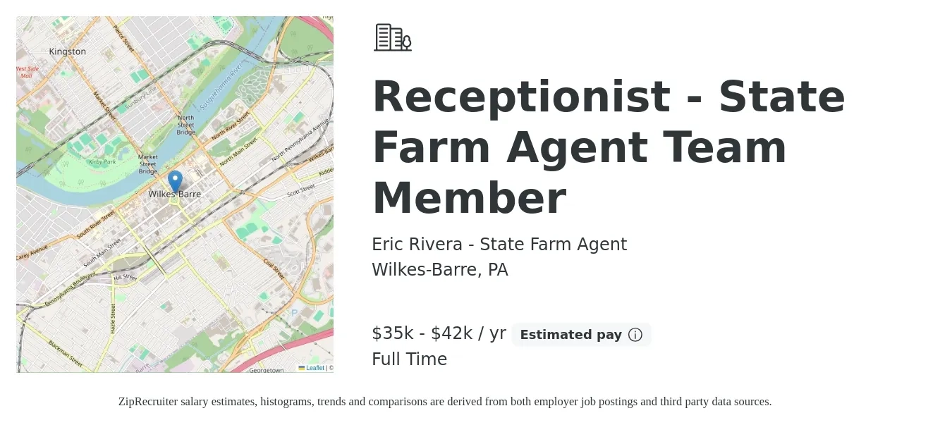Eric Rivera - State Farm Agent job posting for a Receptionist - State Farm Agent Team Member in Wilkes-Barre, PA with a salary of $35,000 to $42,000 Yearly with a map of Wilkes-Barre location.