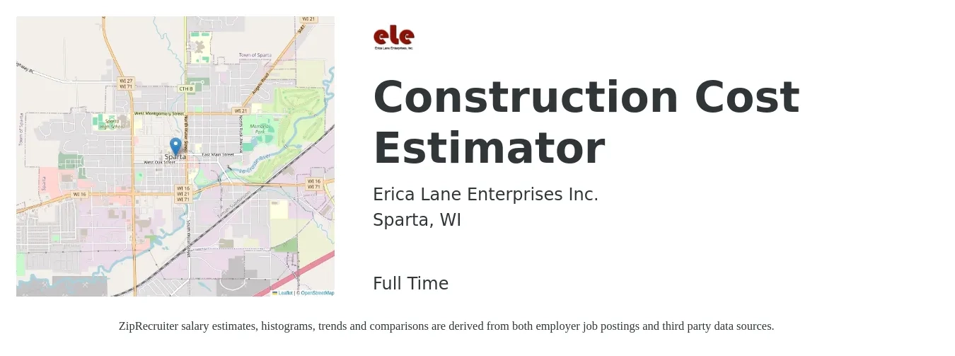Erica Lane Enterprises Inc. job posting for a Construction Cost Estimator in Sparta, WI with a salary of $61,900 to $96,000 Yearly with a map of Sparta location.