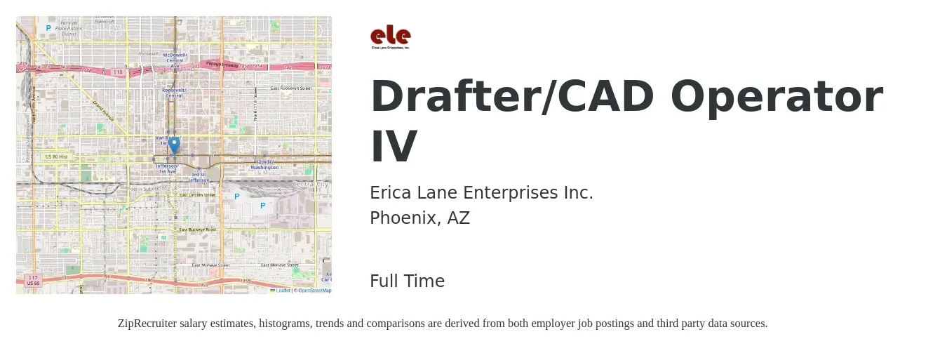 Erica Lane Enterprises Inc. job posting for a Drafter/CAD Operator IV in Phoenix, AZ with a salary of $22 to $29 Hourly with a map of Phoenix location.