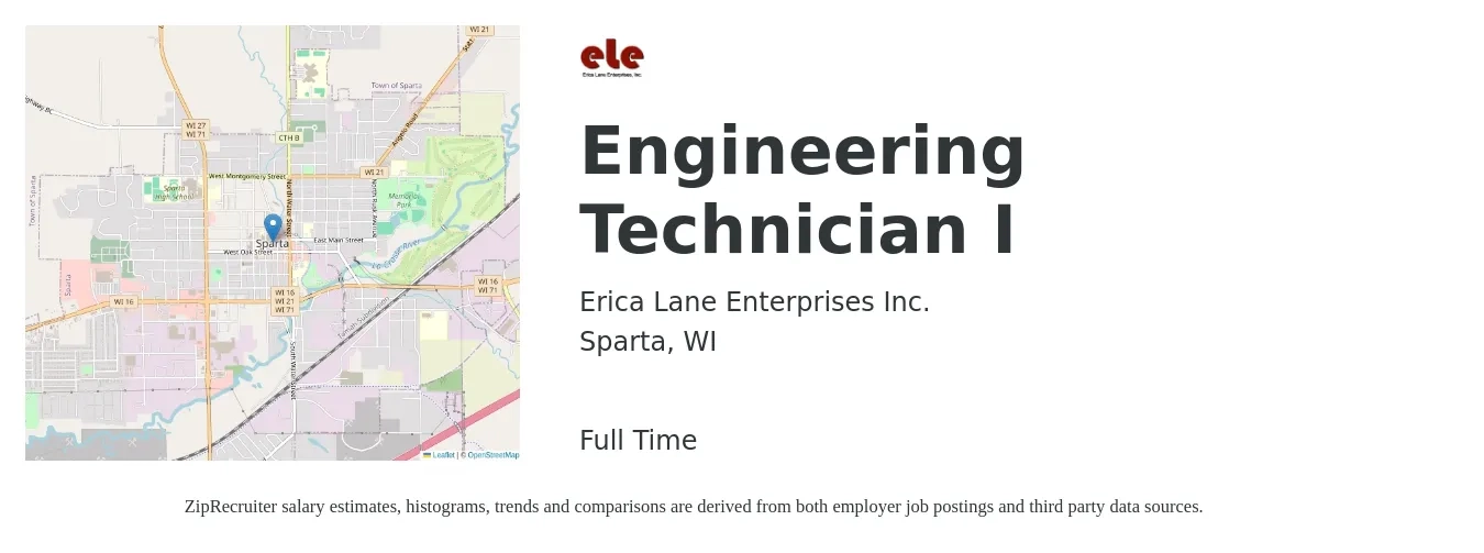 Erica Lane Enterprises Inc. job posting for a Engineering Technician I in Sparta, WI with a salary of $43,400 to $66,500 Yearly with a map of Sparta location.