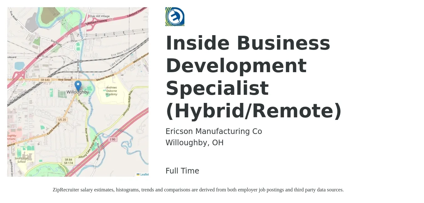 Ericson Manufacturing Co job posting for a Inside Business Development Specialist (Hybrid/Remote) in Willoughby, OH with a salary of $43,700 to $73,000 Yearly with a map of Willoughby location.