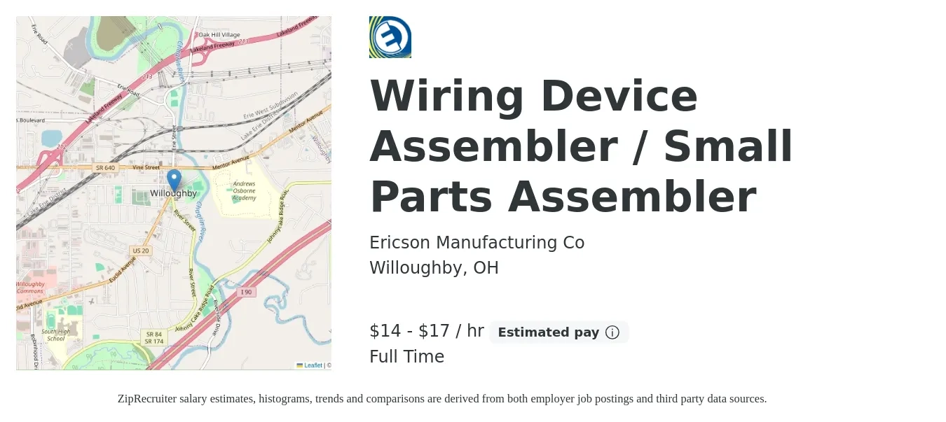 Ericson Manufacturing Co job posting for a Wiring Device Assembler / Small Parts Assembler in Willoughby, OH with a salary of $15 to $18 Hourly with a map of Willoughby location.