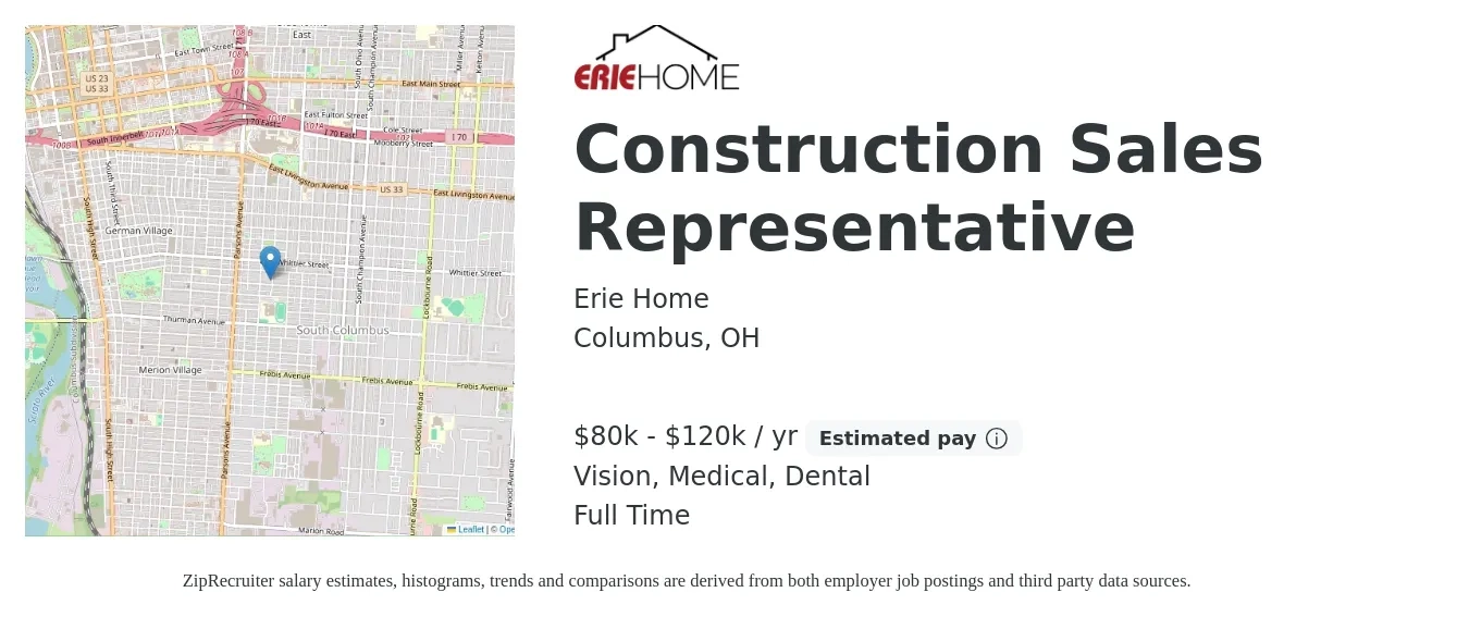 Erie Home job posting for a Construction Sales Representative in Columbus, OH with a salary of $80,000 to $120,000 Yearly and benefits including vision, dental, medical, and retirement with a map of Columbus location.