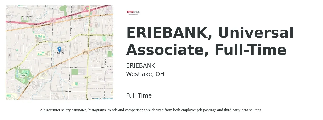 ERIEBANK job posting for a ERIEBANK, Universal Associate, Full-Time in Westlake, OH with a salary of $14 to $20 Hourly with a map of Westlake location.
