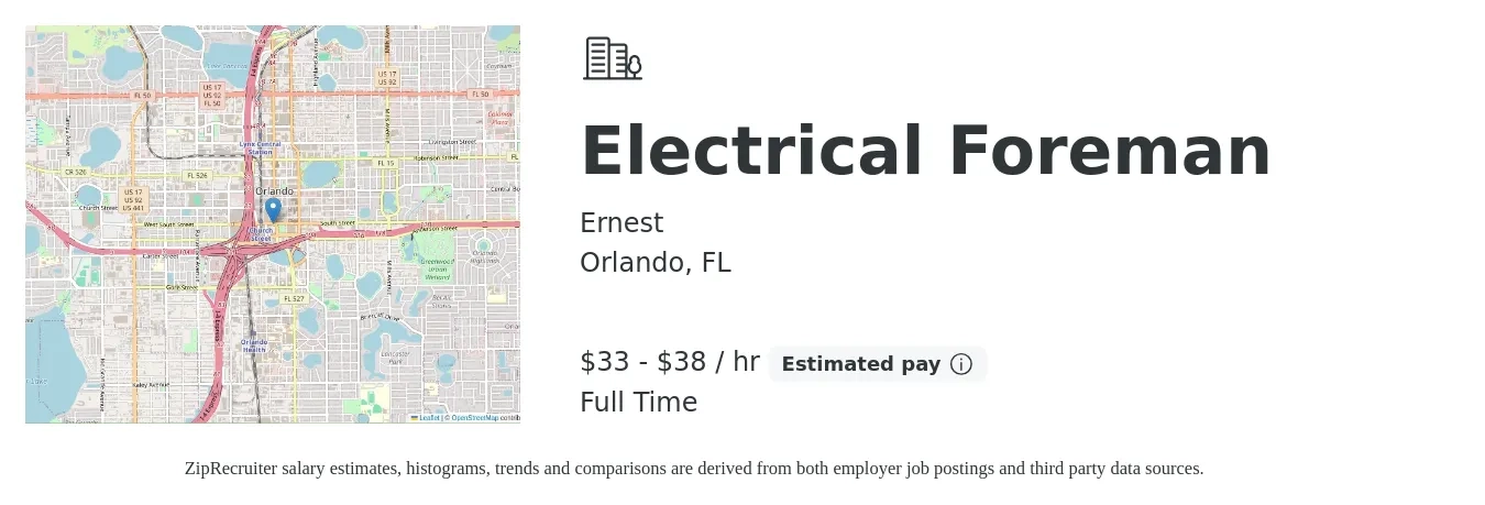 Ernest job posting for a Electrical Foreman in Orlando, FL with a salary of $35 to $40 Hourly with a map of Orlando location.