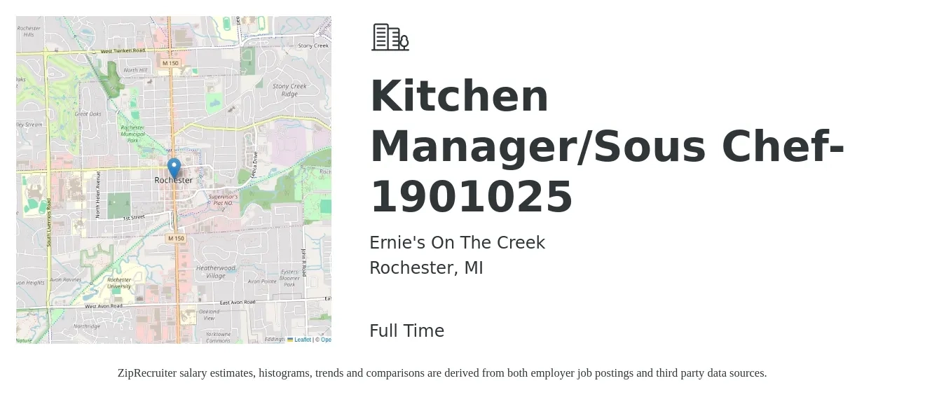 Ernie's On The Creek job posting for a Kitchen Manager/Sous Chef- 1901025 in Rochester, MI with a salary of $46,000 to $62,100 Yearly with a map of Rochester location.