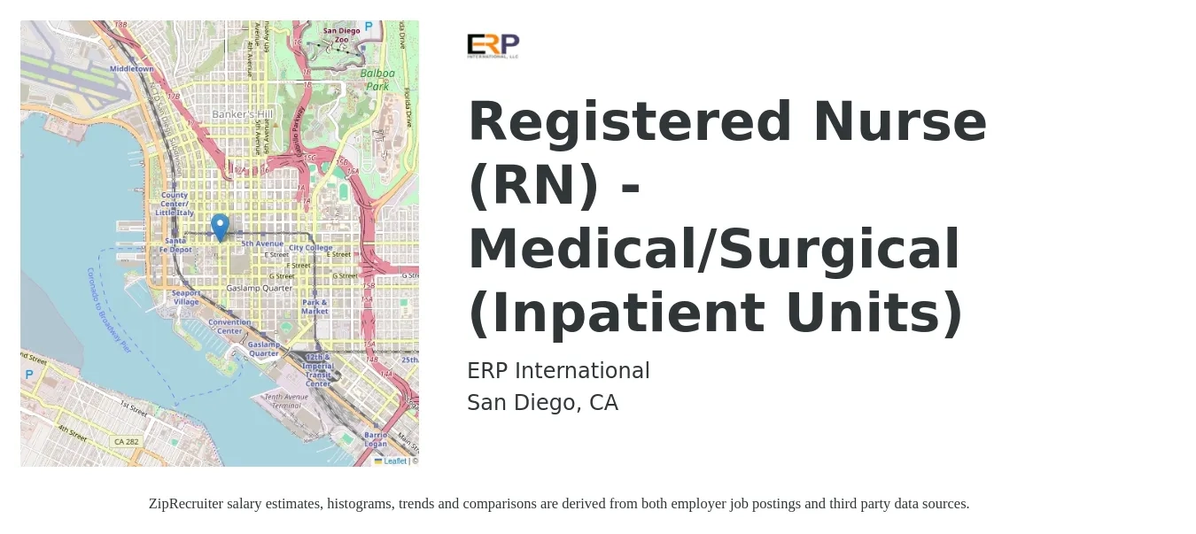 ERP International job posting for a Registered Nurse (RN) - Medical/Surgical (Inpatient Units) in San Diego, CA with a salary of $39 to $105 Hourly and benefits including retirement, vision, dental, life_insurance, and medical with a map of San Diego location.