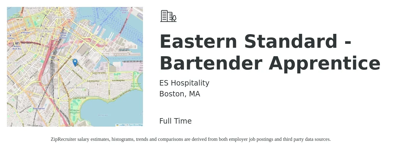 ES Hospitality job posting for a Eastern Standard - Bartender Apprentice in Boston, MA with a salary of $11 to $20 Hourly with a map of Boston location.