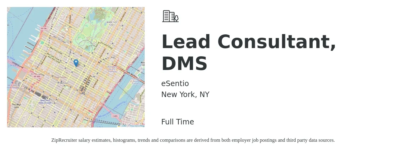 eSentio job posting for a Lead Consultant, DMS in New York, NY with a salary of $20 to $78 Hourly with a map of New York location.