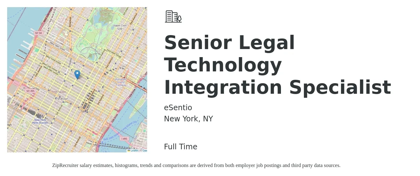 eSentio job posting for a Senior Legal Technology Integration Specialist in New York, NY with a salary of $81,500 to $126,900 Yearly with a map of New York location.