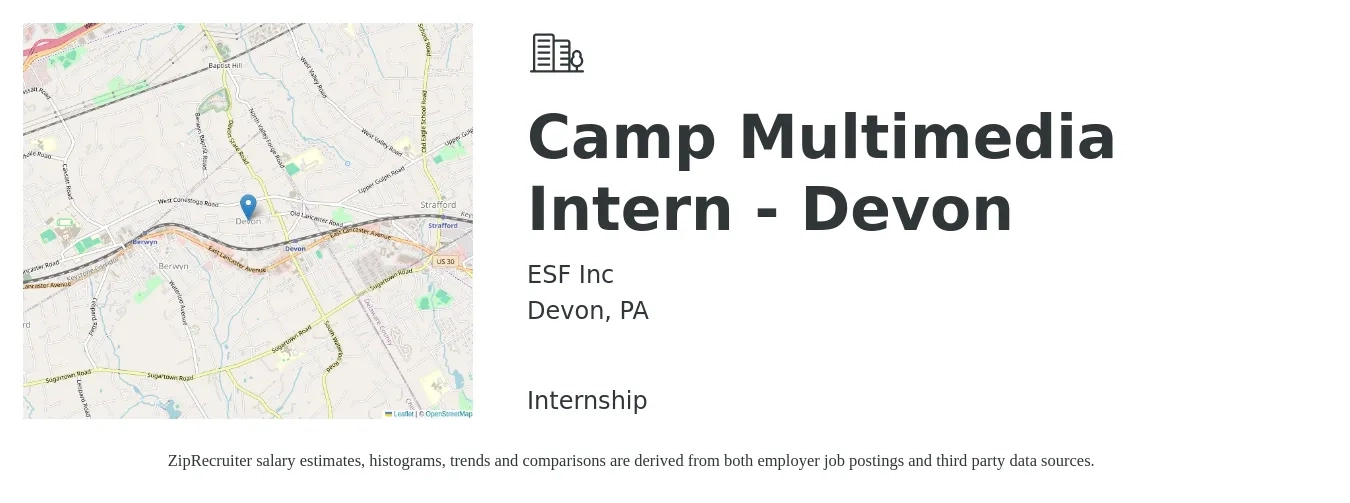 ESF Inc job posting for a Camp Multimedia Intern - Devon in Devon, PA with a salary of $15 to $19 Hourly with a map of Devon location.