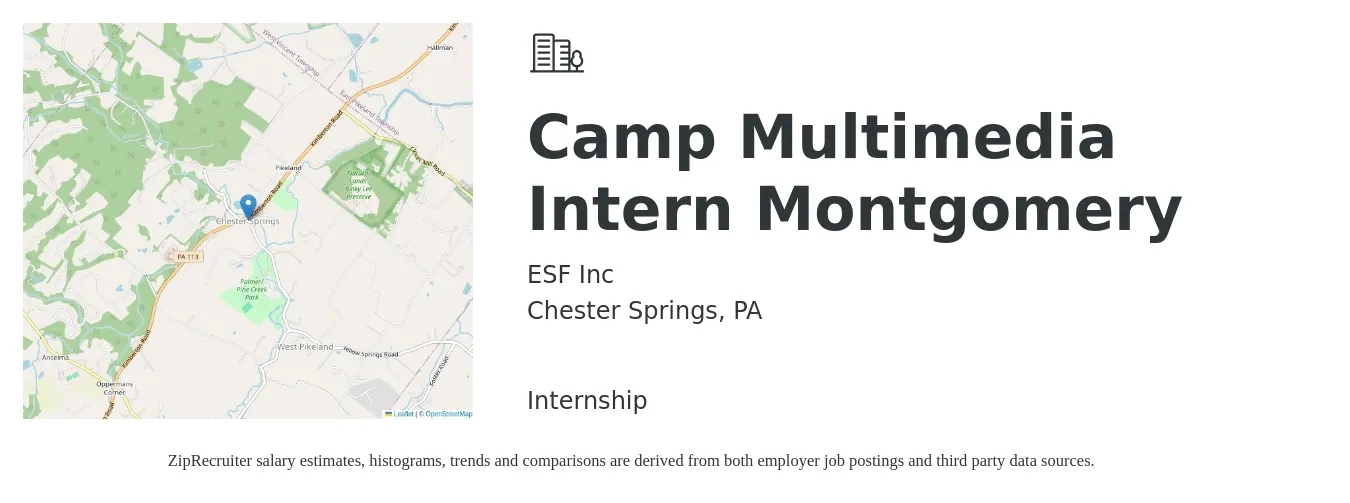 ESF Inc job posting for a Camp Multimedia Intern Montgomery in Chester Springs, PA with a salary of $13 to $18 Hourly with a map of Chester Springs location.