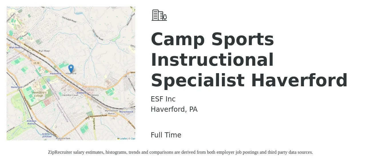 ESF Inc job posting for a Camp Sports Instructional Specialist Haverford in Haverford, PA with a salary of $32,300 to $50,100 Yearly with a map of Haverford location.